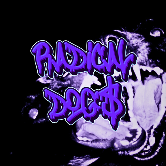 RADICAL DOG$ (HEAVY HITTER)
